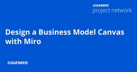 Design A Business Model Canvas With Miro Coursya