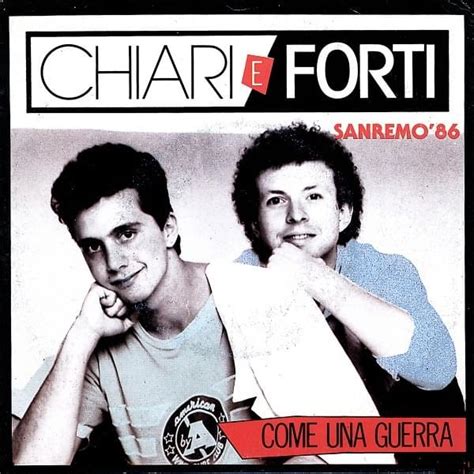 Chiari E Forti Lyrics Songs And Albums Genius