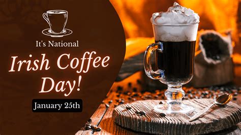 National Irish Coffee Day 2024 - Genna Maritsa
