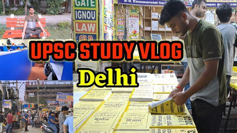 Upsc Study Vlog A Day In The Life Of Upsc Aspirant In Delhi Upsc