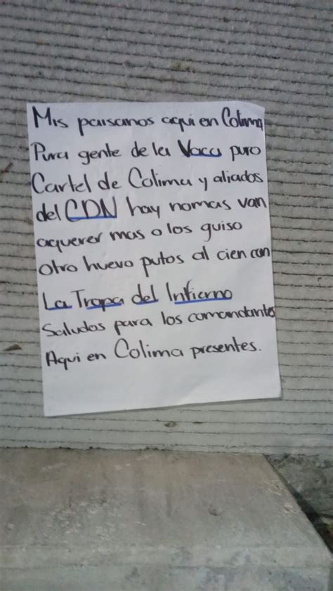 “al Cien Con La Tropa Del Infierno” Con Narcomensajes Cártel De Colima Anunció Alianza Con