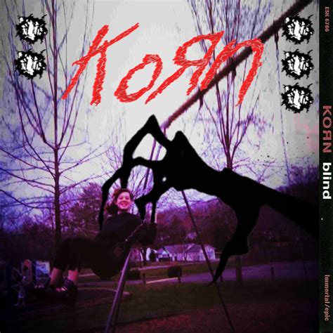 Korn - Blind : r/freshalbumart