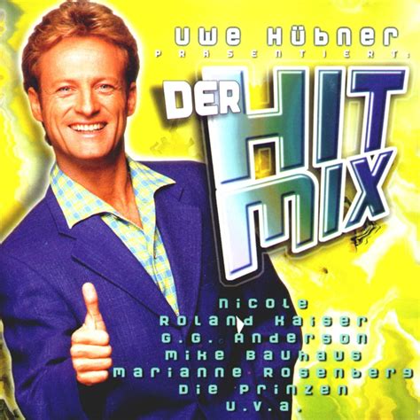 Hit Mix Uwe Hübner 1997 Roland Kaiser GG Anderson Marianne