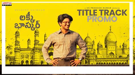 Lucky Baskhar Title Track Promo Telugu Dulquer Salmaan Usha Uthup