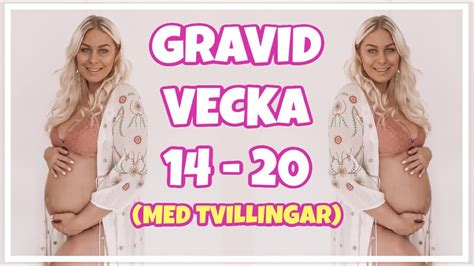 GRAVID VECKA FÖR VECKA vecka 14 20 med tvillingar YouTube