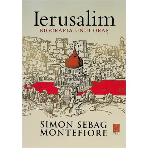 Ierusalim. Biografia unui oras