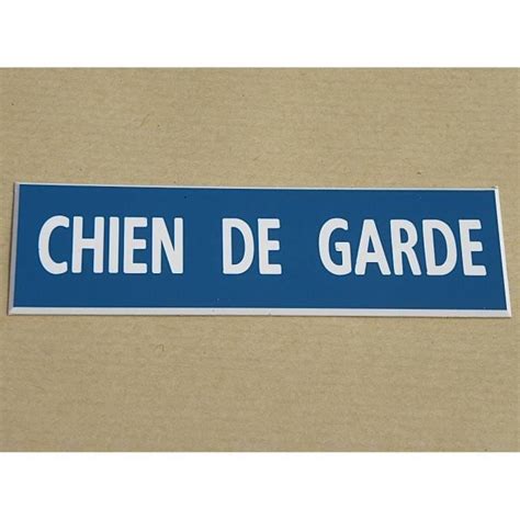 Plaque gravée adhésive pancarte CHIEN DE GARDE format 50 x 150 mm