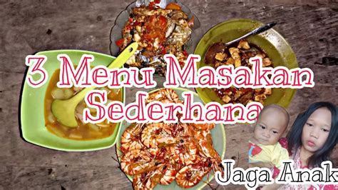 Masak Menu Sederhana Untuk Makan Malam Daily Vlog Aktifitas Ibu