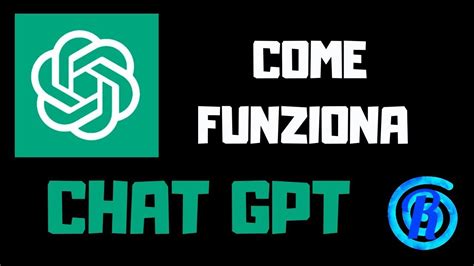 Come Funziona Chat Gpt Youtube