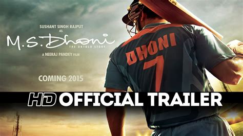 M S Dhoni The Untold Story M S Dhoni The Untold Story