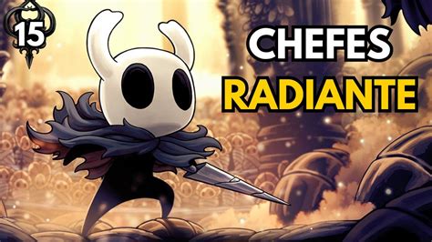 Hollow Knight Chefes No Radiante Dia Youtube