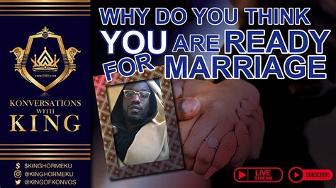 Why Do You Think You Are Ready For Marriage Youtube