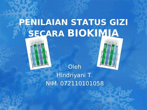 Penilaian Status Gizi Secara Biokimia Homecare