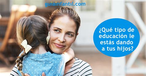 Conoce Los Diez Mandamientos Para Educar A Tus Hijos