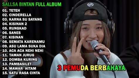 Teteh Sallsa Bintan X Pemuda Berbahaya Full Album Terbaru