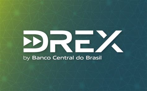 O que é Drex Conheça a nova Moeda Digital Brasileira do Banco Central