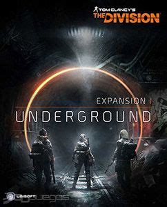 The Division Expansi N Subsuelo Para Pc Ps Xbox One Djuegos