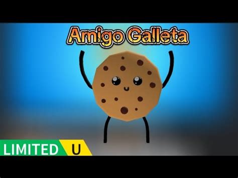 LIMITED CONSIGUE ESTE AMIGO GALLETA GRATIS EN ROBLOX YouTube