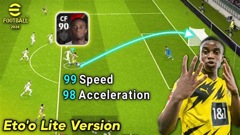 Eto O Lite Version 99 Speed 98 Acceleration Cheapest CF Goal