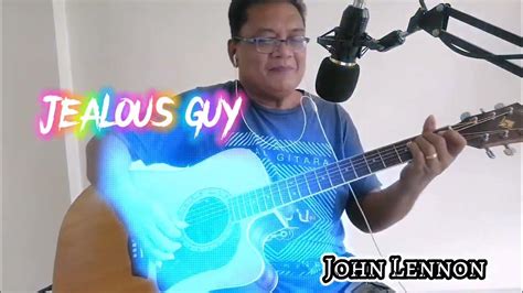 Jealous Guy John Lennon Acoustic Cover By Bhebs Castro Lucenecio Youtube