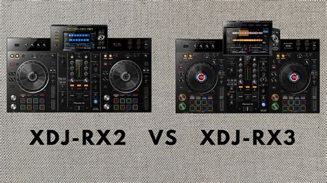 Pioneer Dj Xdj Rx Vs Pioneer Dj Xdj Rx Main Feature Updates Youtube