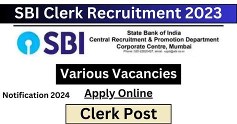 SBI Clerk Recruitment 2024 Notification Application Form Eligibility