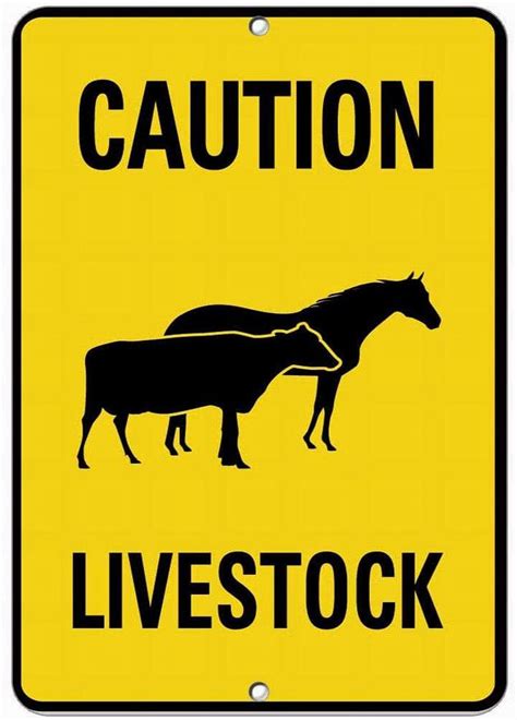 Notice Sign Danger Sign Warning Sign Livestock Caution Horse Cow