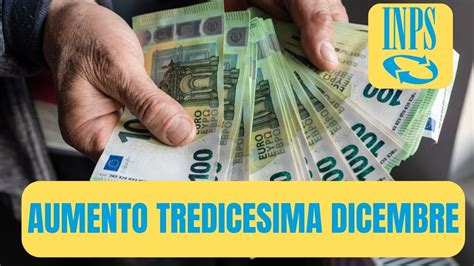 Pensioni INPS aumento tredicesima dicembre quanto arriverà