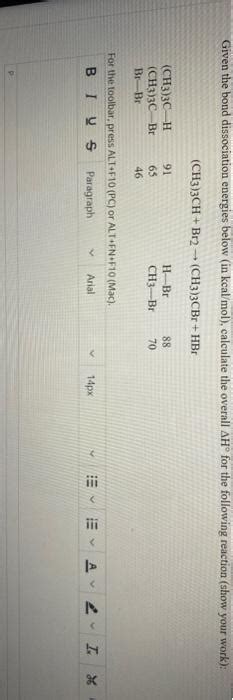 Solved Given The Bond Dissociation Energies Below In Chegg