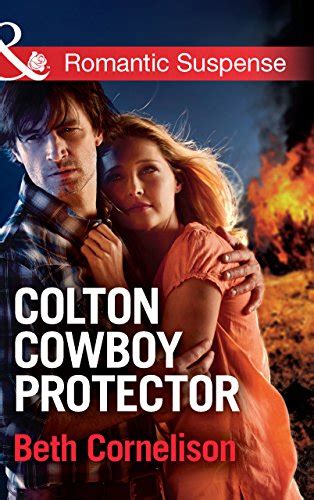 Colton Cowboy Protector Mills And Boon Romantic Suspense The Coltons Of Oklahoma Book 1 Ebook