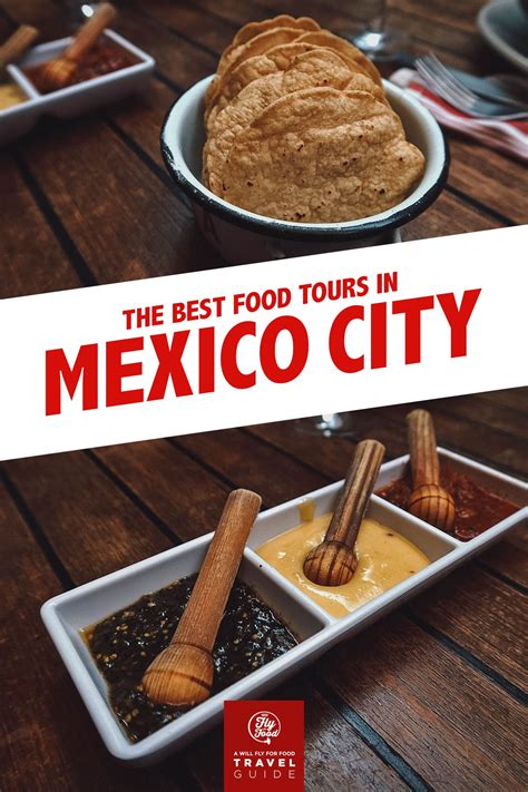 The 10 Tastiest Food Tours in Mexico City | Will Fly for Food