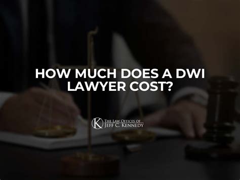 How Much Does a DWI Lawyer Cost? | Offering Free Consultations