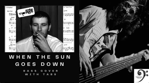 When The Sun Goes Down By Arctic Monkeys Bass Cover Tablature