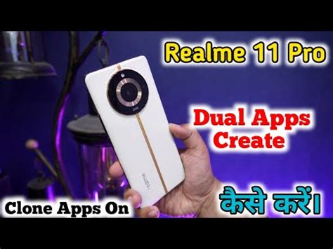 How To Enable Dual App In Realme 11 Pro Create Dual App In Realme 11