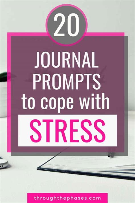 20 Powerful Journal Prompts For Stress Relief Through The Phases