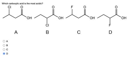 Solved Which carboxylic acid is the most acidic? ﻿ ﻿ A ﻿ B | Chegg.com