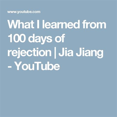 What I Learned From Days Of Rejection Jia Jiang Min