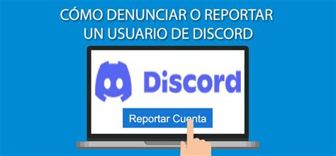 Cómo Denunciar O Reportar Un Usuario De Discord Tutoriales Y Guías