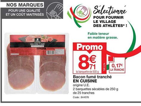 Promo Bacon Fum Tranch En Cuisine Chez Promocash Icatalogue Fr