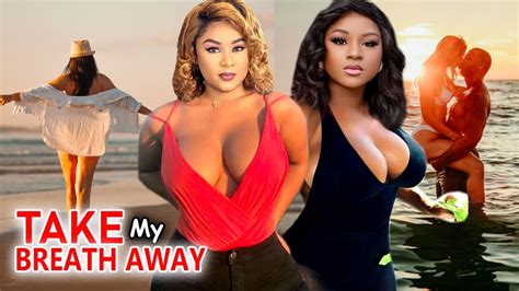 Take My Breath Away New Hit Movie Complete Season Uju Okoli