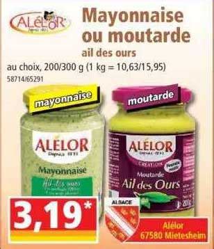 Promo Mayonnaise Ou Moutarde Ail Des Ours Al Lor Chez Norma Icatalogue Fr