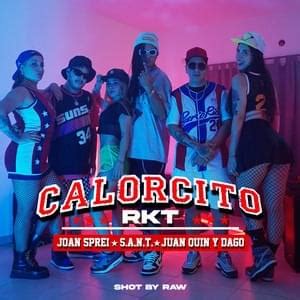 Joan Sprei Juan Quin Y Dago Ft Sant Calorcito Rkt Lyrics Genius