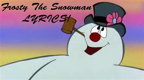 Frosty The Snowman Lyrics Youtube