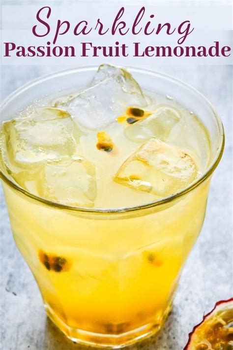 Sparkling Passion Fruit Lemonade Artofit