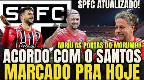 Chegada De Atleta Da Novo Rumo Ao Spfc Acordo Com O Santos Marcado