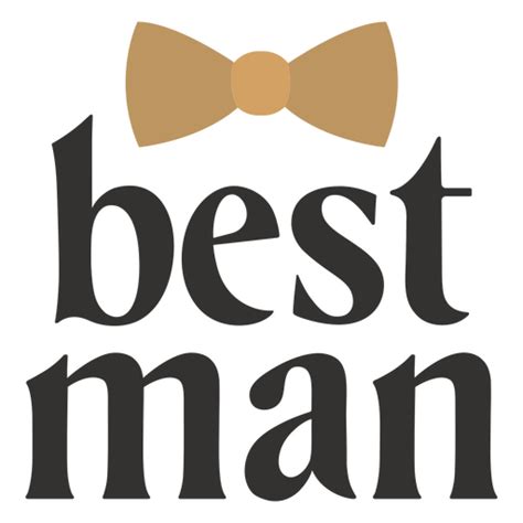 Best Man Stroke Wedding Sentiment Quote Png And Svg Design For T Shirts