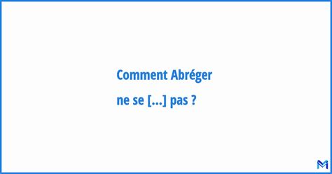 Comment Abr Ger Ne Se Prononce Pas Abr Viation Acronyme Et Sigle