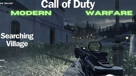 Call Of Duty Modern Warfare Safehouse Searching Village Buildings