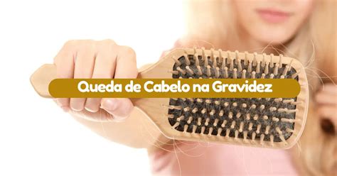 Queda De Cabelo Durante A Gravidez