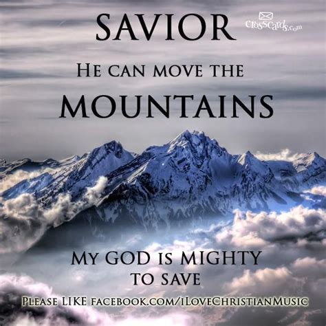 God Can Move Mountains Quotes Shortquotescc